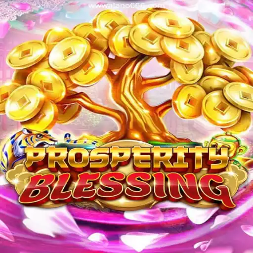 ProsperityBlessing: Discover the Game and Unleash Your Fortune